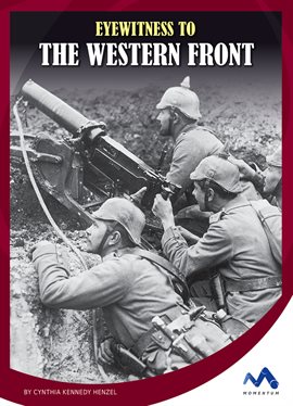 Imagen de portada para Eyewitness to the Western Front