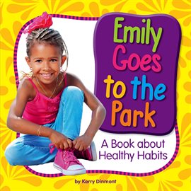 Cover image for Emily Goes to the Park