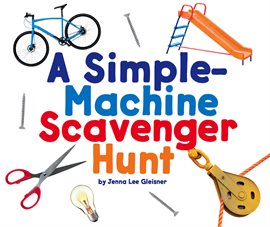Cover image for A Simple-Machine Scavenger Hunt