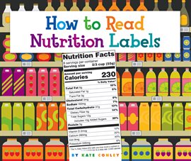 Cover image for How to Read Nutrition Labels