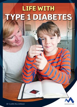 Imagen de portada para Life with Type 1 Diabetes