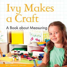 Cover image for Ivy Makes a Craft