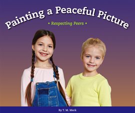 Cover image for Painting a Peaceful Picture