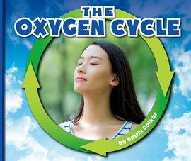 Cover image for The Oxygen Cycle