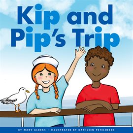 Cover image for Kip and Pip's Trip