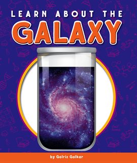 Cover image for Learn about the Galaxy