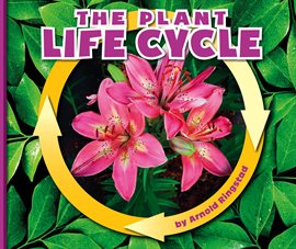 Cover image for The Plant Life Cycle