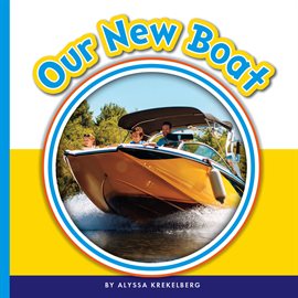 Imagen de portada para Our New Boat
