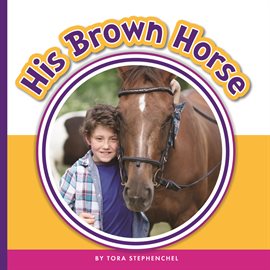 Cover image for His Brown Horse