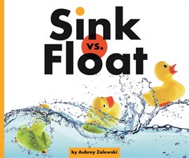 Cover image for Sink vs. Float