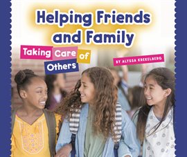 Cover image for Helping Friends and Family