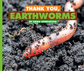 Cover image for Thank You, Earthworms