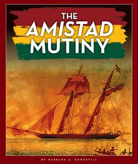 Cover image for The Amistad Mutiny