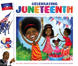 Cover image for Celebrating Juneteenth
