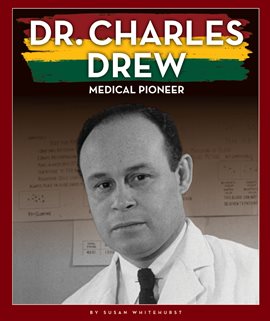 Cover image for Dr. Charles Drew