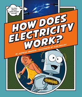 Imagen de portada para How Does Electricity Work?