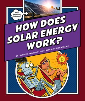Cover image for How Does Solar Energy Work?