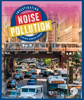 Cover image for Investigating Noise Pollution