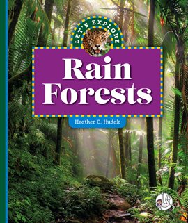 Cover image for Let's Explore Rain Forests