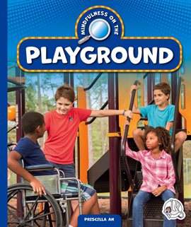 Cover image for Mindfulness on the Playground