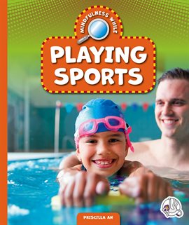 Imagen de portada para Mindfulness while Playing Sports