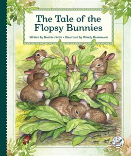 Cover image for The Tale of the Flopsy Bunnies