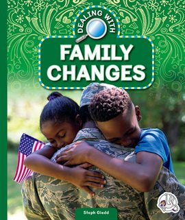 Cover image for Dealing With Family Changes