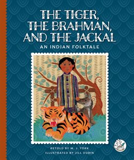 Imagen de portada para The Tiger, the Brahman, and the Jackal