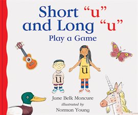 Cover image for Short 'u' and Long 'u' Play a Game