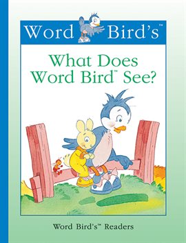 Cover image for What Does Word Bird See?