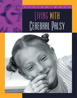 Cover image for Living with Cerebral Palsy