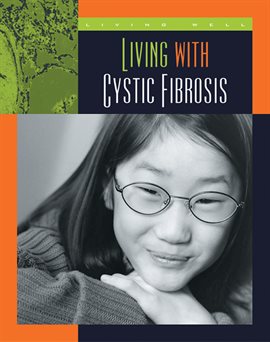 Cover image for Living with Cystic Fibrosis