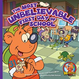 Cover image for The Most Unbelievable First Day of School