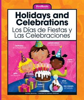 Cover image for Holidays and Celebrations/Los Dias de Fiestas y Las Celebraciones