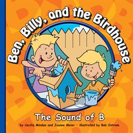 Cover image for Ben, Billy, and the Birdhouse