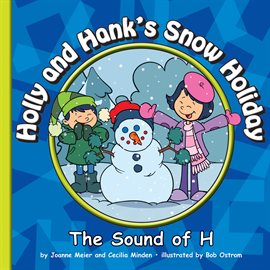 Cover image for Holly and Hank's Snow Holiday
