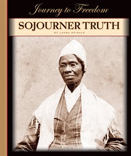 Cover image for Sojourner Truth