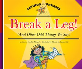 Cover image for Break a Leg!