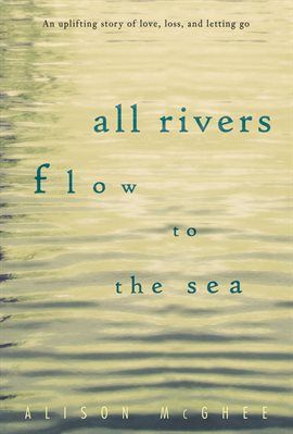 Cover image for All Rivers Flow to the Sea