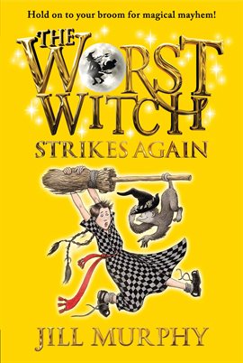 Cover image for The Worst Witch Strikes Again