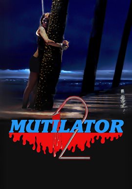 Mutilator 2