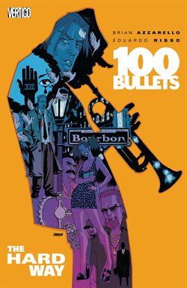 Cover image for 100 Bullets Vol. 8: The Hard Way