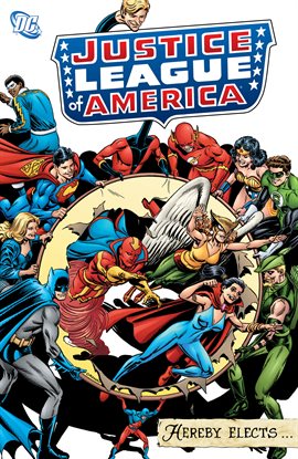 Cover image for Justice League of America Hereby Elects