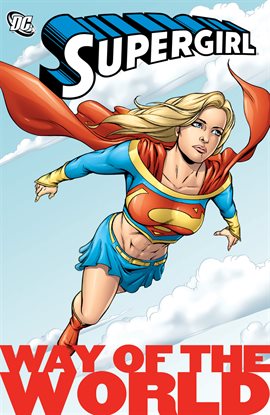 Cover image for Supergirl Vol. 5: Way of the World