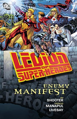 Cover image for Legion of Super-Heroes: Enemy Manifest