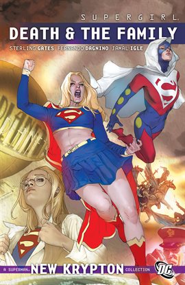 Cover image for Supergirl Vol. 8: Death and the Family