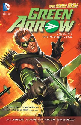 Cover image for Green Arrow Vol. 1: The Midas Touch