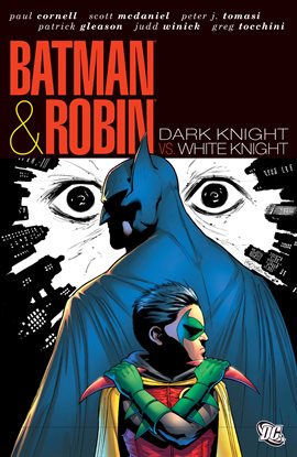 Cover image for Batman & Robin: Dark Knight Vs. White Knight