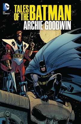 Cover image for Tales of the Batman: Archie Goodwin