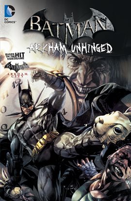Cover image for Batman: Arkham Unhinged Vol. 2